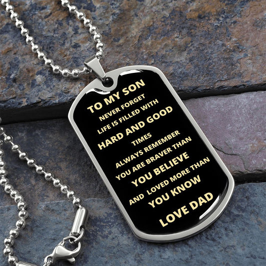 TO MY SON | NEVER FORGET DOG TAG | LOVE DAD
