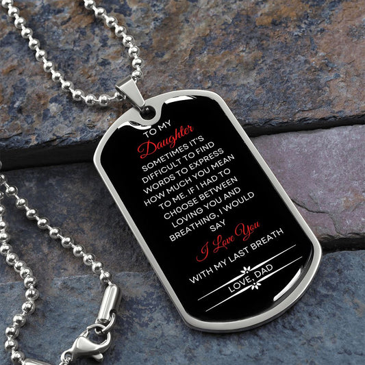Dog Tag | To My Daughter | Black